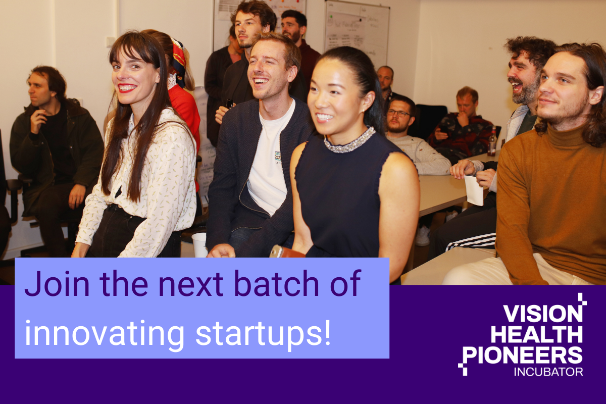 Join the next batch of innovating startups. The application phase for cohort 3,4 and 5 for Vision Health Pioneers Incubator is open from 15th October 2021 until 15 April 2022
