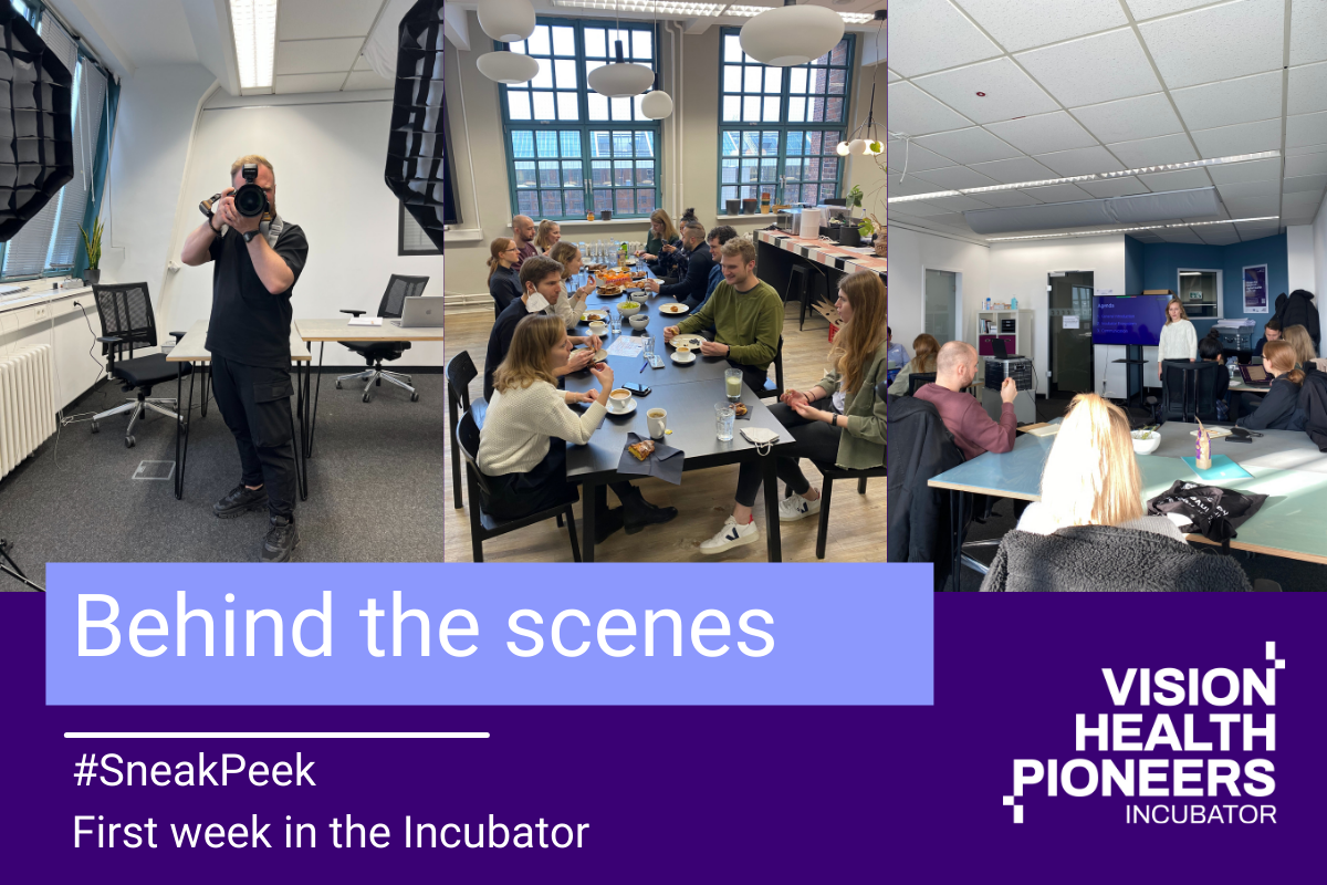 behind the scenes at first week in vision health pioneers incubator